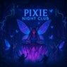 Pixie Night Club