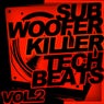 Subwoofer Killer Tech Beats Vol.2