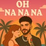 Oh Na Na Na