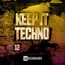 Keep It Techno, Vol. 12