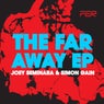 The Far Away EP