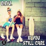 If You Still Care