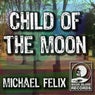 Child of The Moon