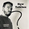 How to Talkbox