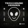 Tech House Heroes, Vol. 10