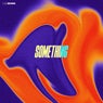 Something (Extended Mix)