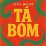 Tá Bom (Extended Mix)