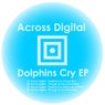 Dolphins Cry EP