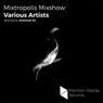 Mixtropolis Mixshow