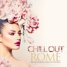 Chill Out Rome (Refined Italian Chill Out Sounds)
