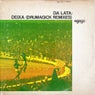 Deixa (Drumagick Remixes)