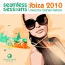 Seamless Sessions Ibiza 10 (Mixed By Graham Sahara)