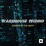 Warehouse Techno (Sounds Of The Night)