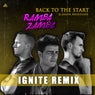 Back to the Start (Ignite Remix)