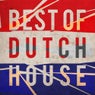 The Best Of Dutch House