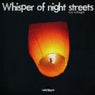 Whisper of Night Streets