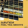 Feel Tha Groove