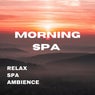 Morning Spa