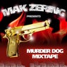 Murder Dog Mixtape
