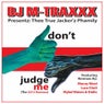 Thee True Jacker'z Phamily (2014 Remixes)