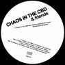 Chaos In The CBD & Friends