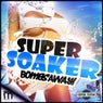 Super Soaker (Hard Dance Mixes)
