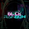 Black Rainbow part 2