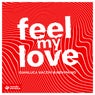 Feel My Love (Extended Mix)