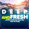 Follow the Feeling (feat. Sweet Rain) [Deep & Fresh]