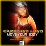 Move Your Body Feat. Leo Frappier