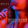 Chance To Desire (Brave Remix)