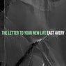 The Letter to Your New Life
