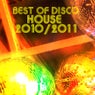 Best Of Disco House 2010 - 2011