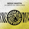 La Gente Es Vien Loca