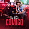 Ela Mexe Comigo