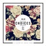 Choices - 10 Essential House Tunes, Vol. 8