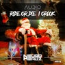 Ride Or Die