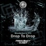 Drop to Drop