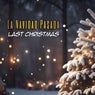 La Navidad Pasada (Last Christmas)