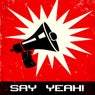 Say Yeah! (Extended)
