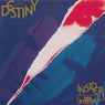 Destiny (The Remixes)