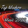 Top Modern Music 2022