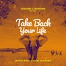 Take Back Your Life - Crystal Rock & Marc Kiss Remix