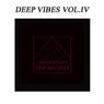 Deep Vibes Vol.IV