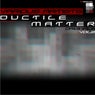 Ductile Matter Originals Vol.2