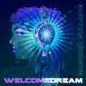 Welcome Dream