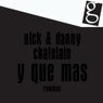 Y Que Mas (Remixes)
