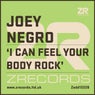 Joey Negro - I Can Feel Your Body Rock