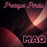 Presque perdu (feat. Katleen Dugas)