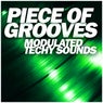 Piece Of Grooves - Modulated Techy Sounds